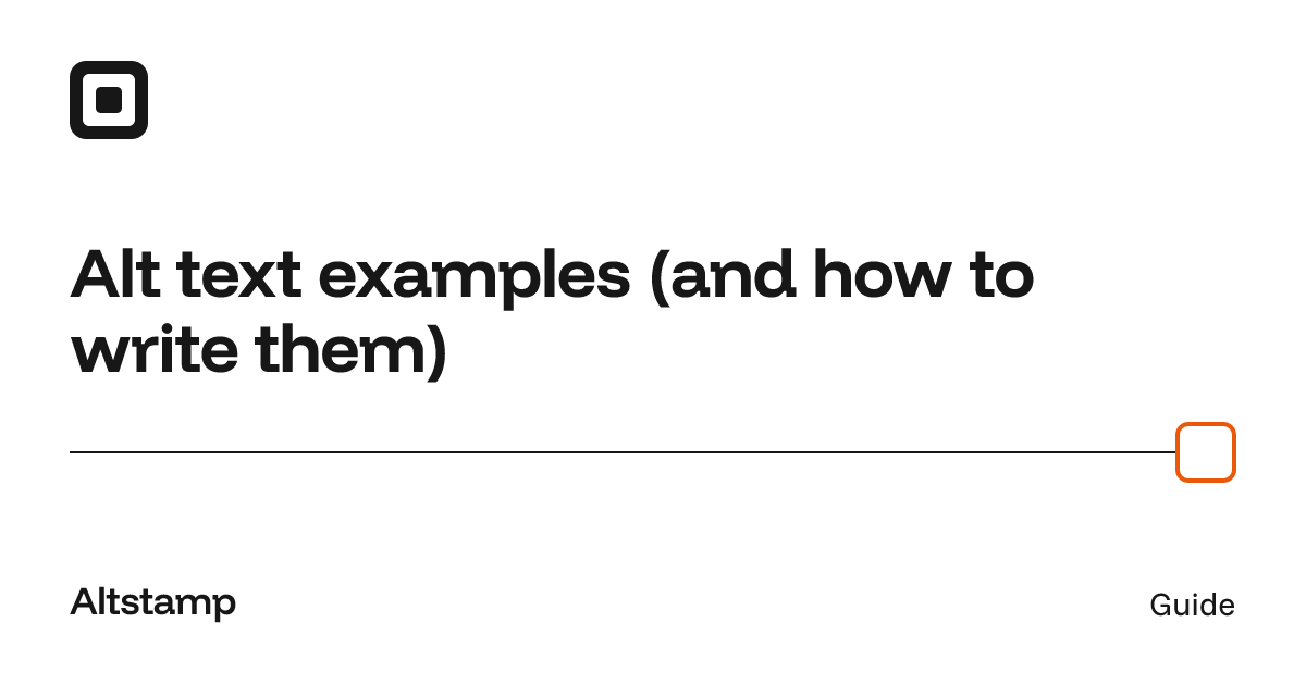 Alt Text Examples: Weak vs Better, and How to Write It | Altstamp